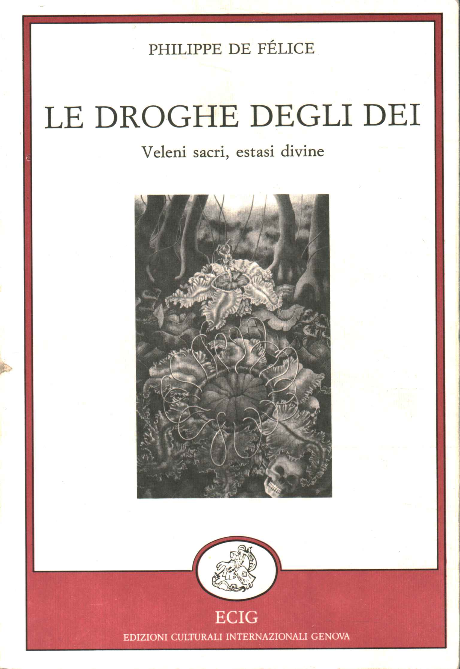 Le droghe degli dei