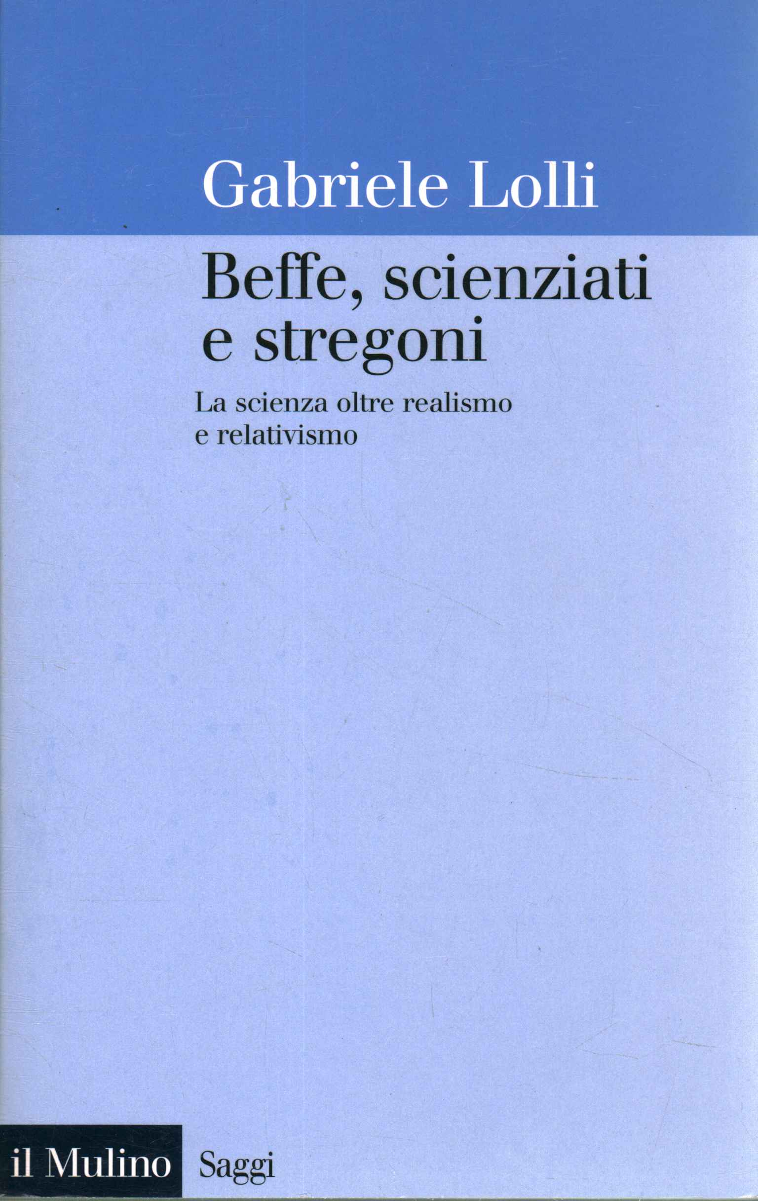 Verspottung von Wissenschaftlern und Zauberern