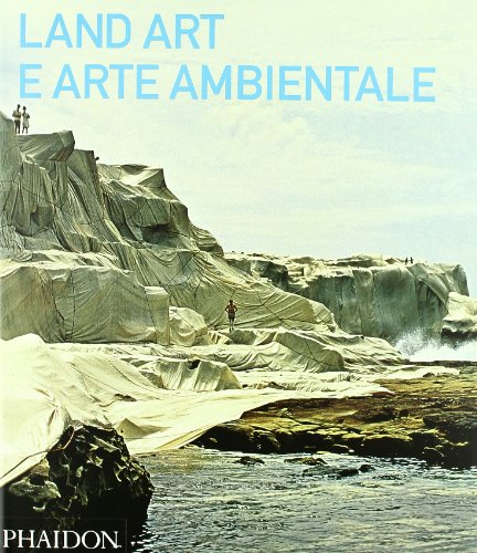 Land Arte e Arte Ambientale