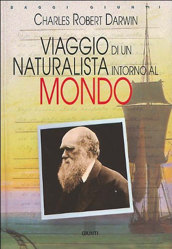 Viaggio di un naturalista intorno al m