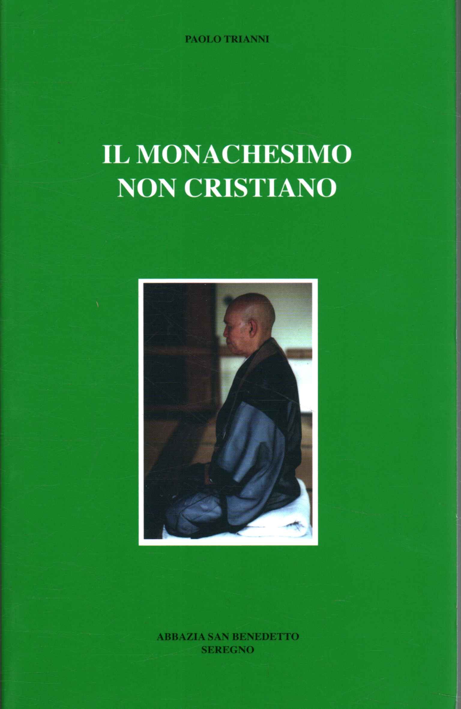 Non-Christian monasticism