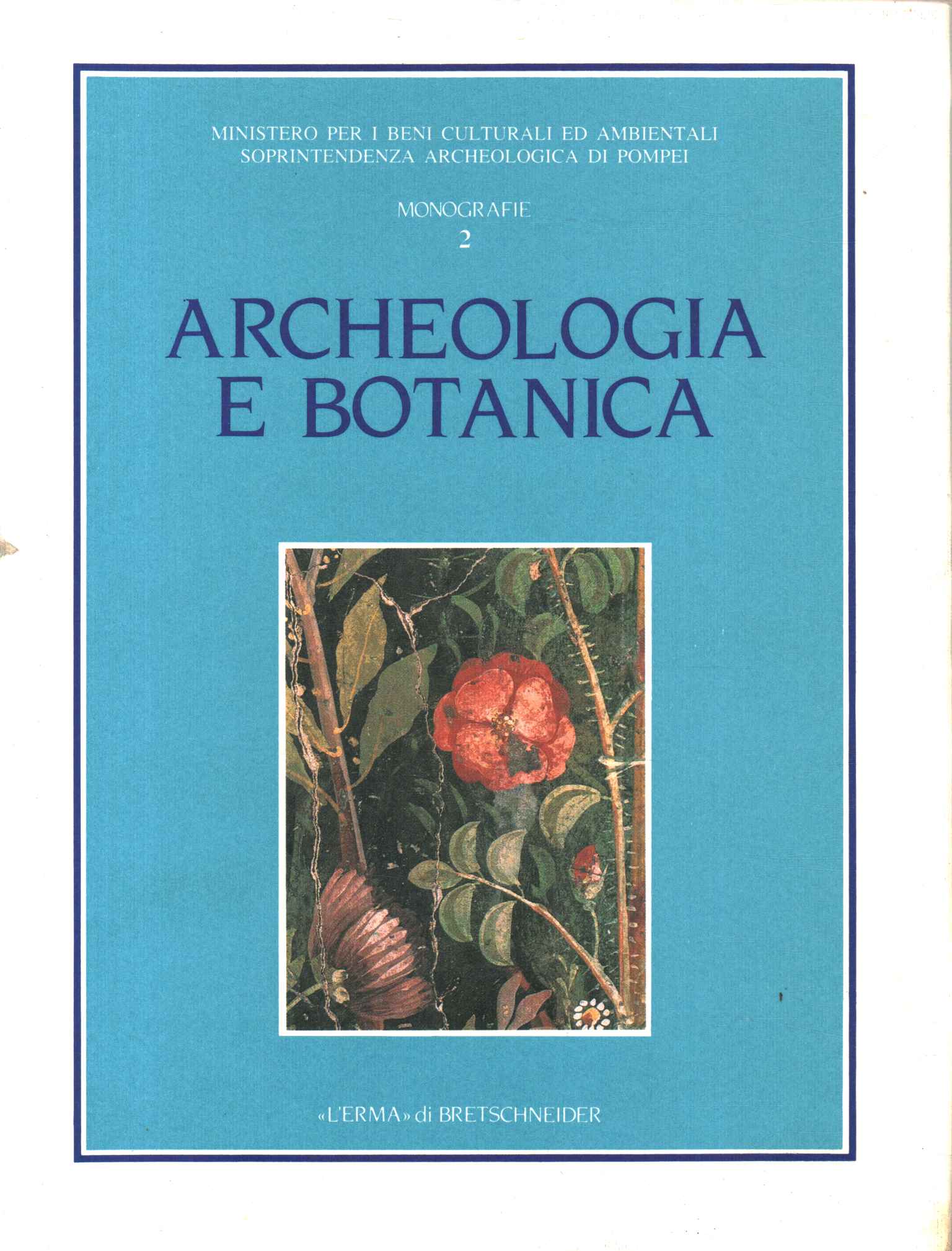 Archäologie und Botanik