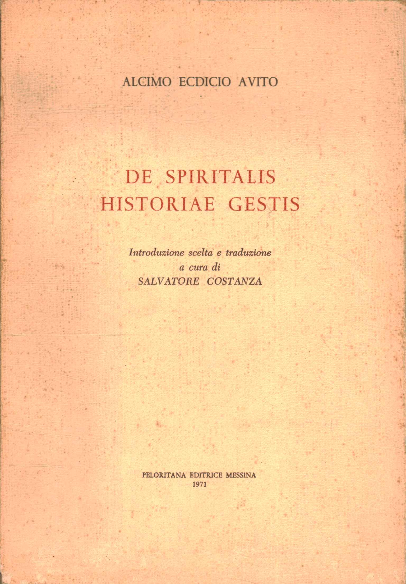 De espiritualis historiae gestis