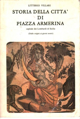 Storia della città di Piazza Armerina