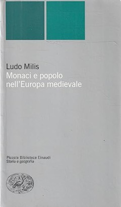 Monaci e popoli nell'Europa medievale