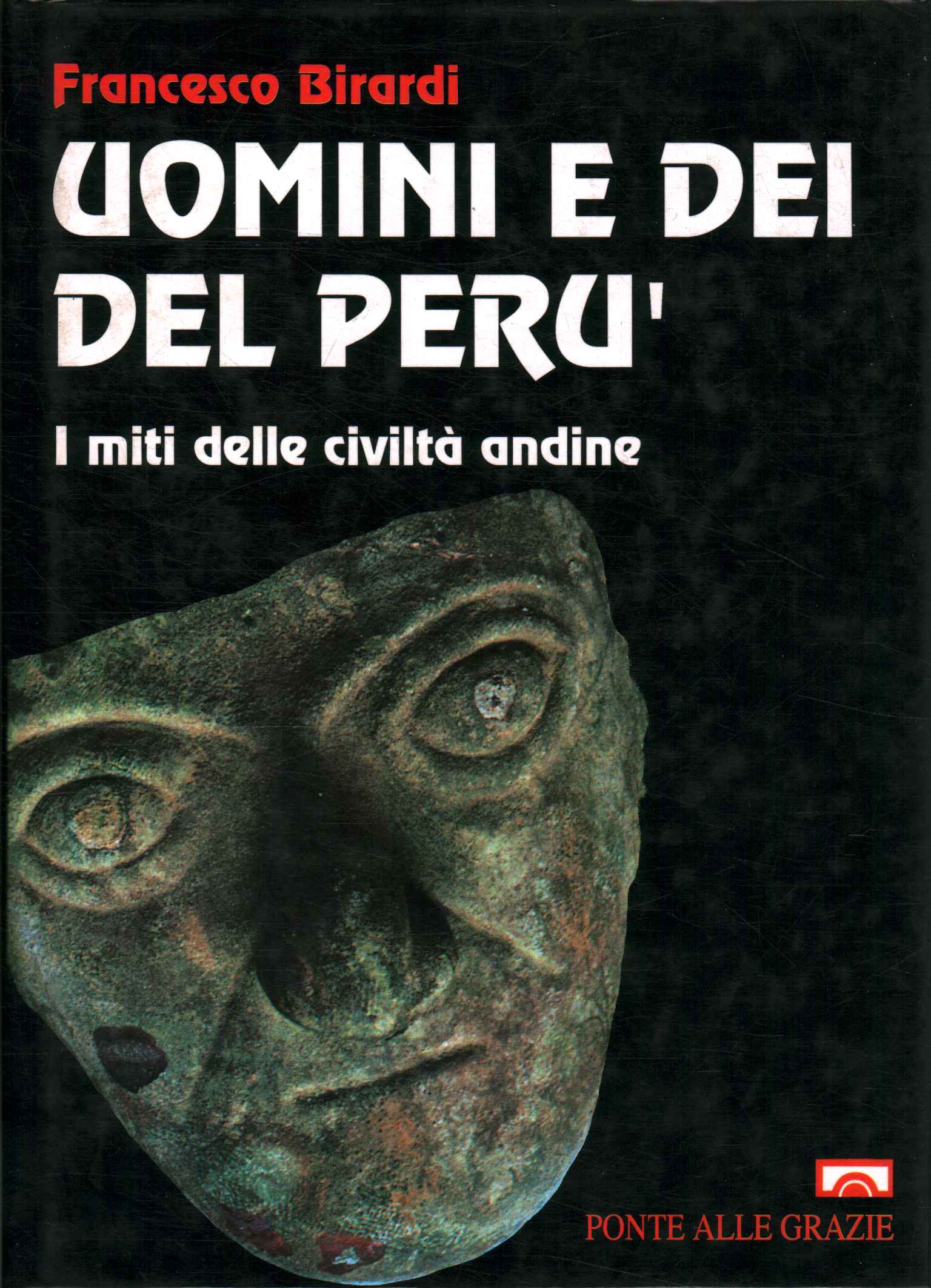 Men and gods of Peru