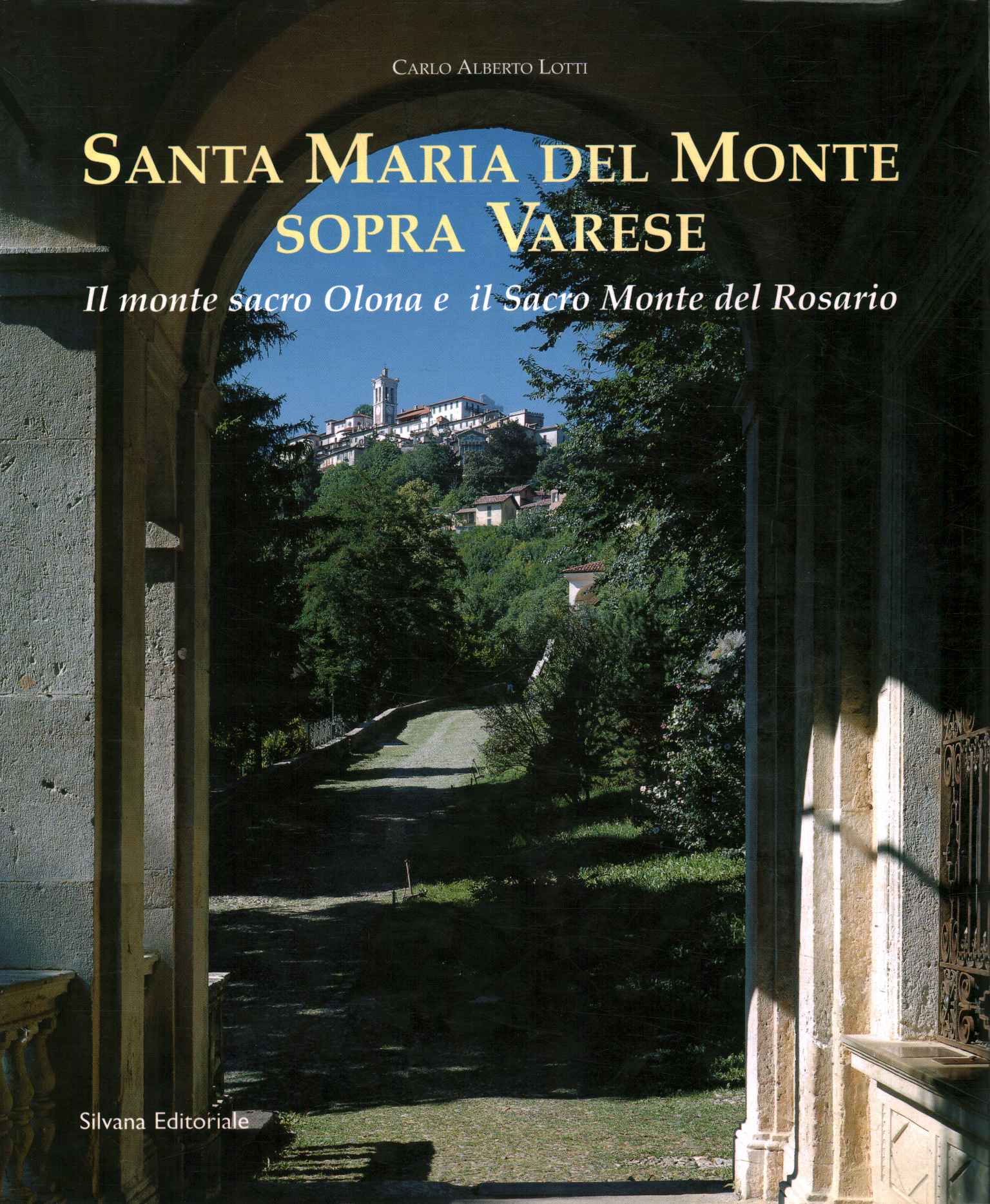 Santa Maria del Monte above Varese