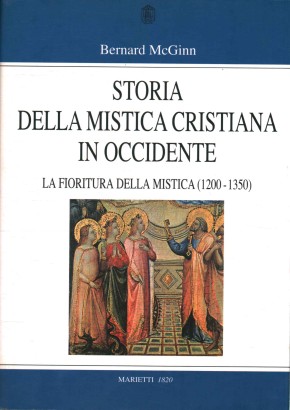 Storia della mistica cristiana in occidente