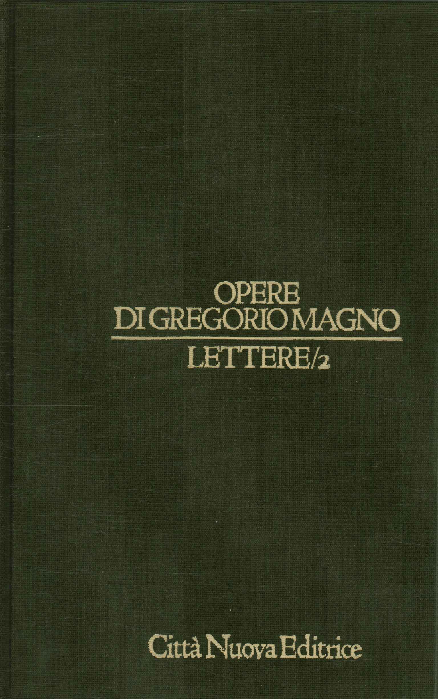 Opere di Gregorio Magno. Lettere (Volume