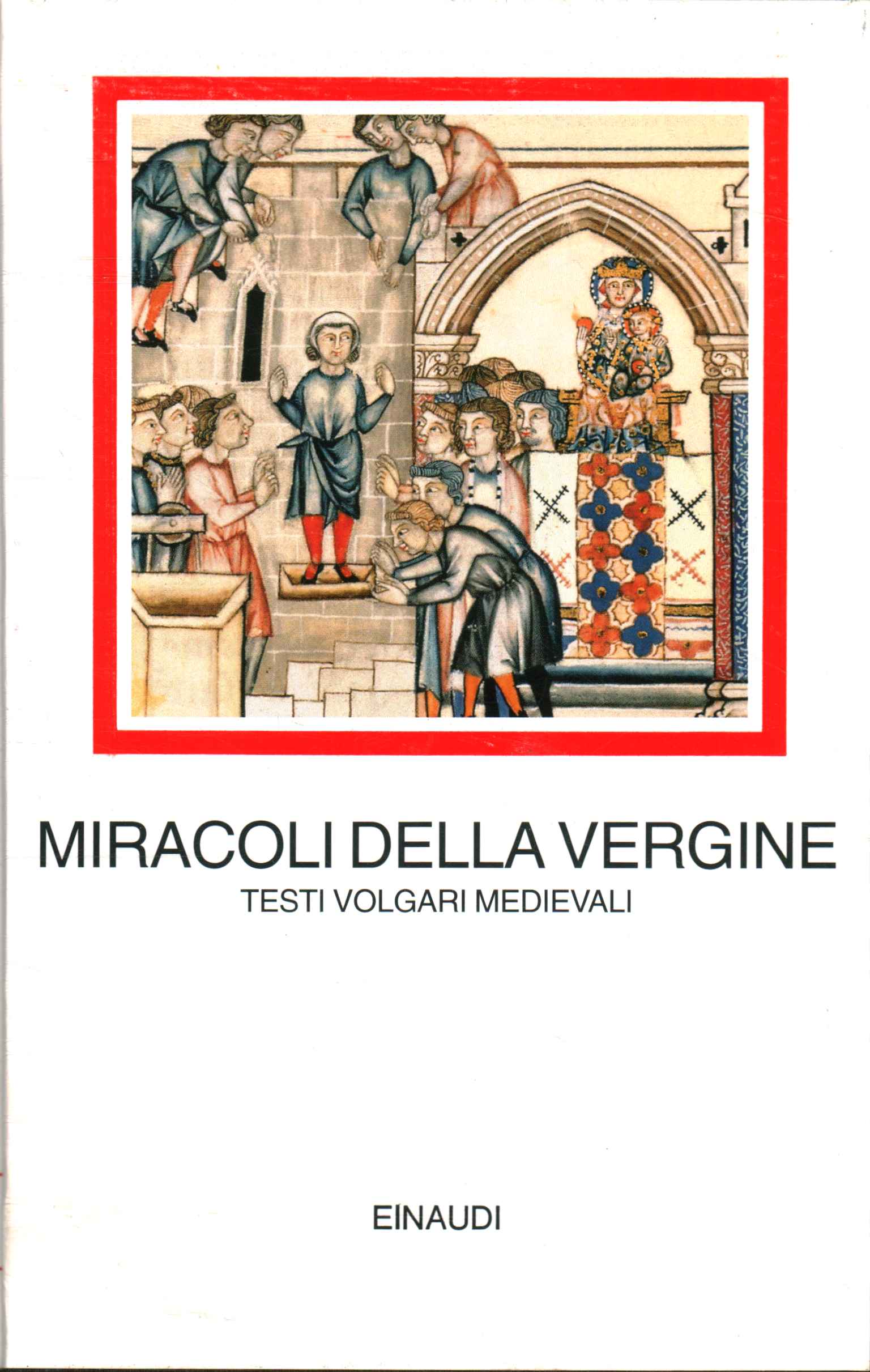 Miracles of the Virgin