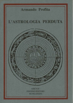 L'astrologia perduta