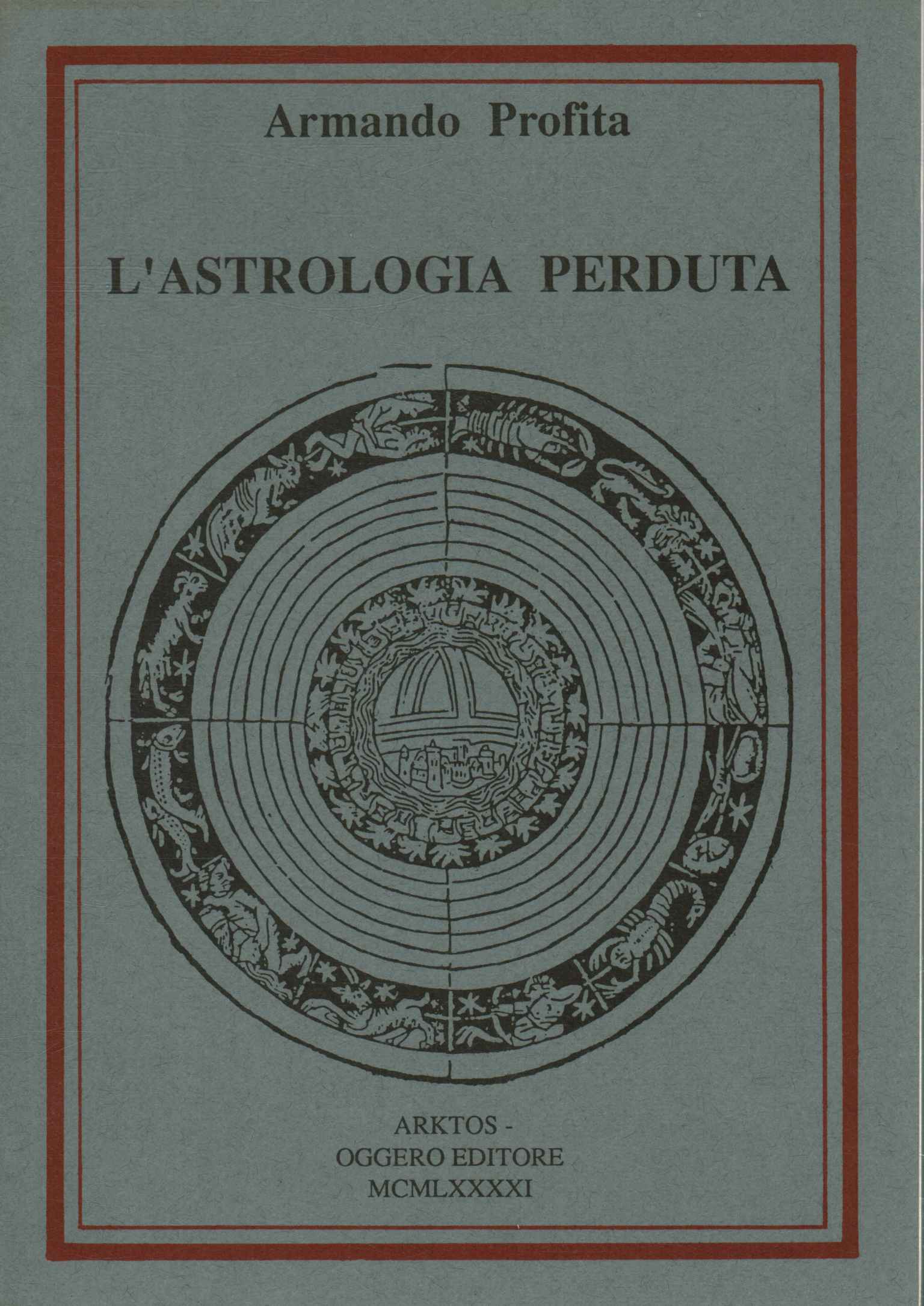 L'astrologie perdue