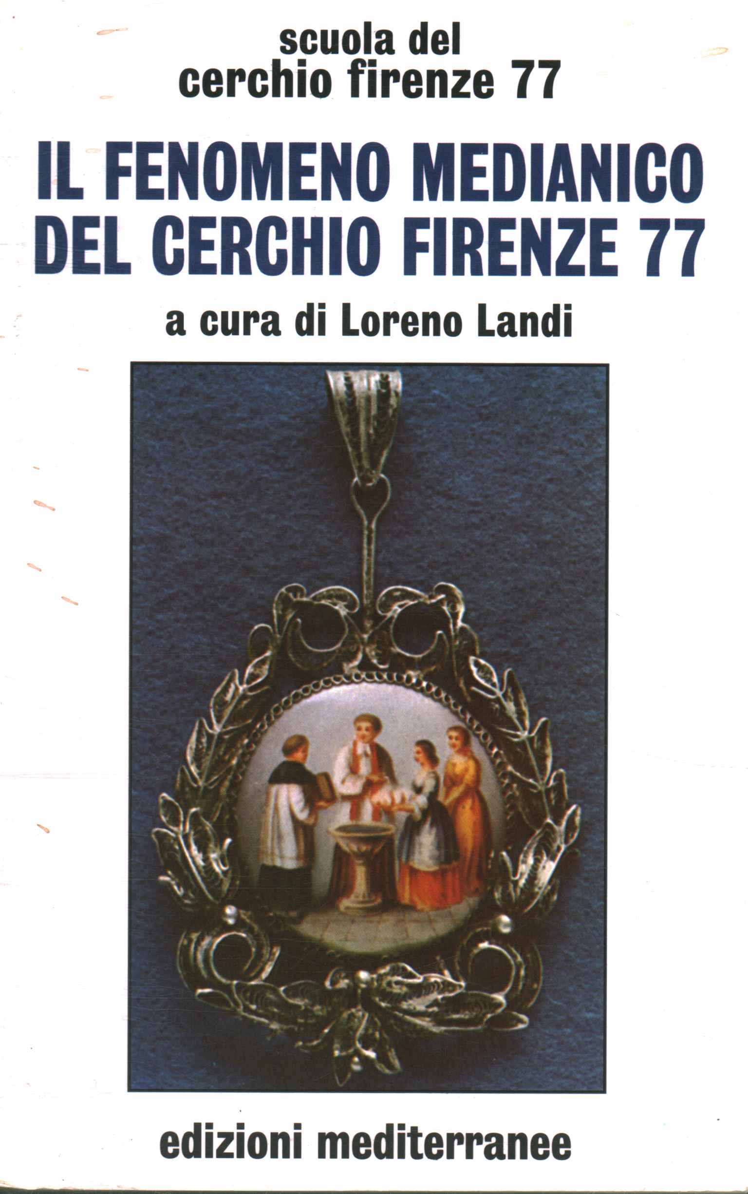 The mediumistic phenomenon of the Cerchio Firenz