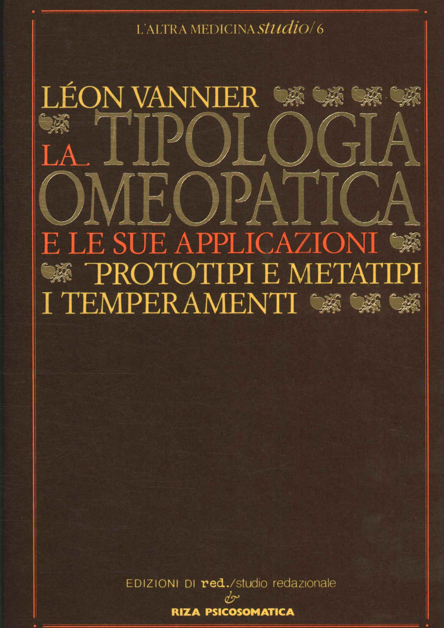 La typologie homéopathique et ses applications