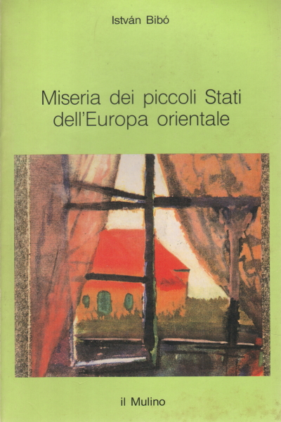 Miseria dei piccoli Stati dell'