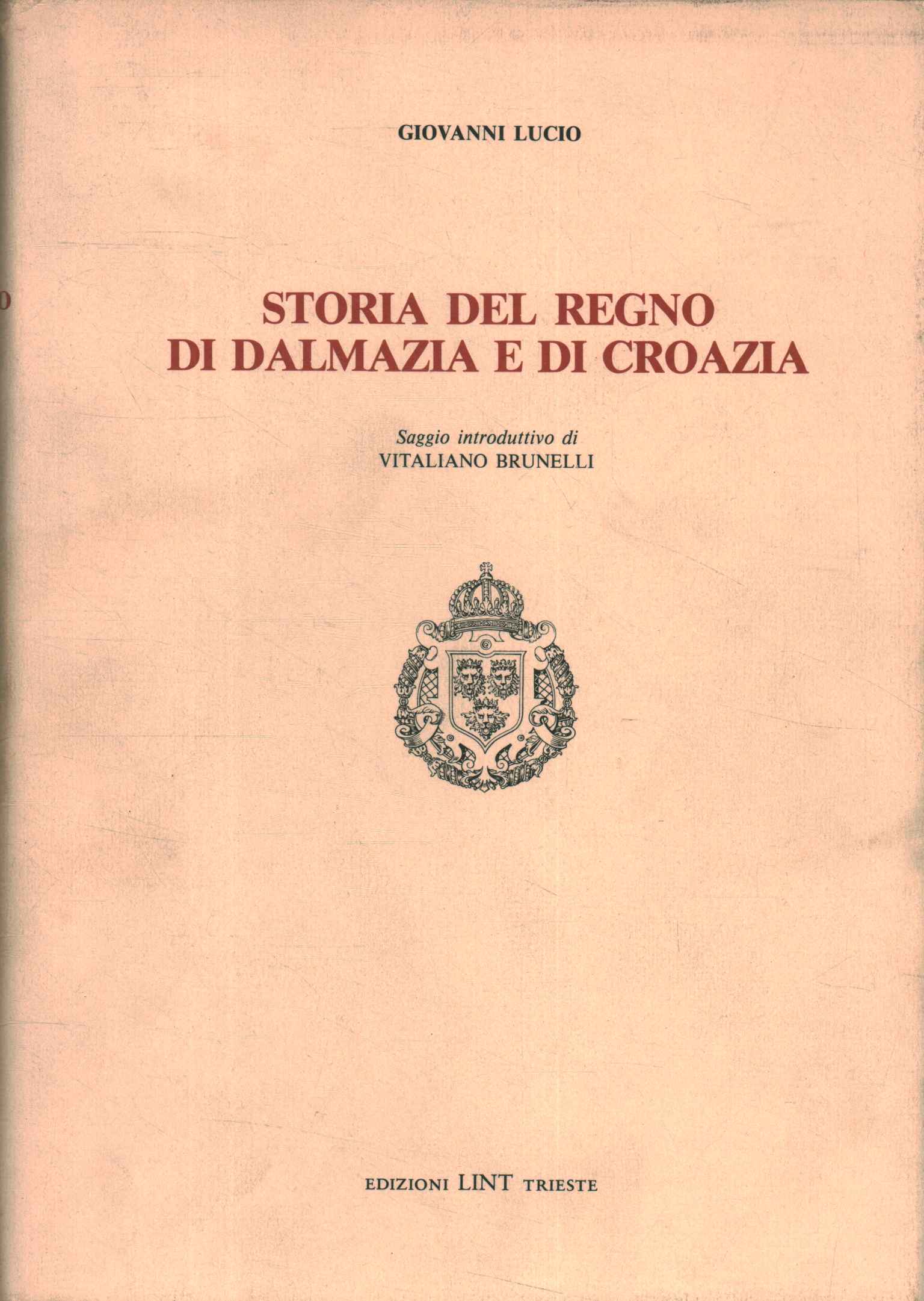 Storia del regno di Dalmazia e di Cr