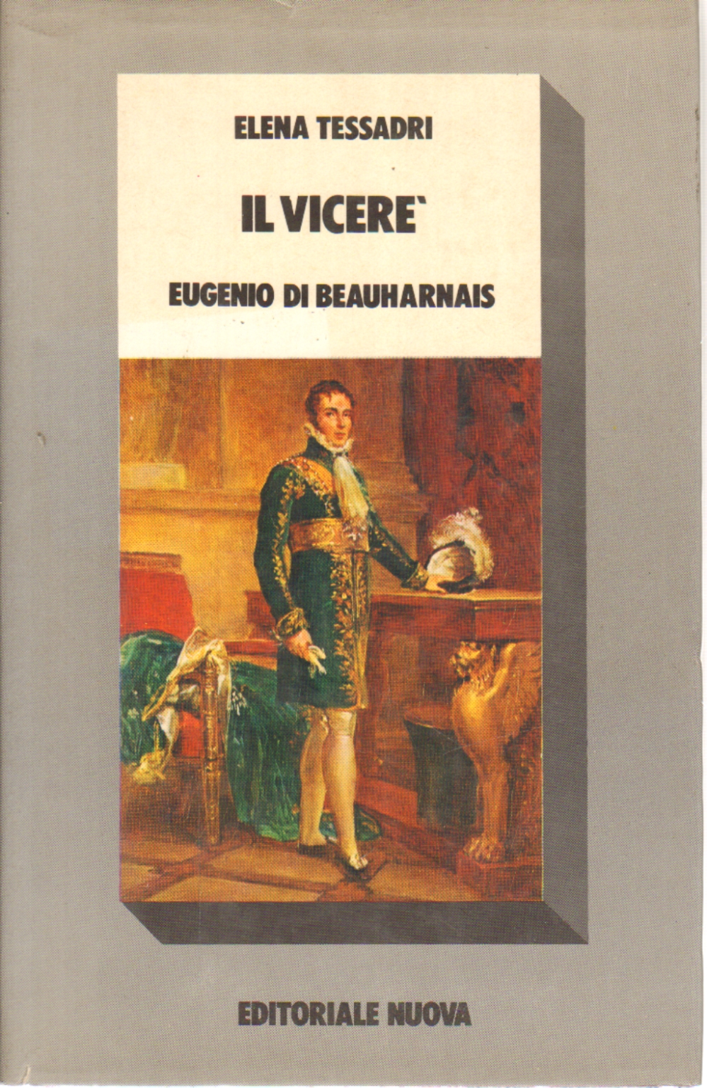 El virrey. Eugenio de Beauharnais