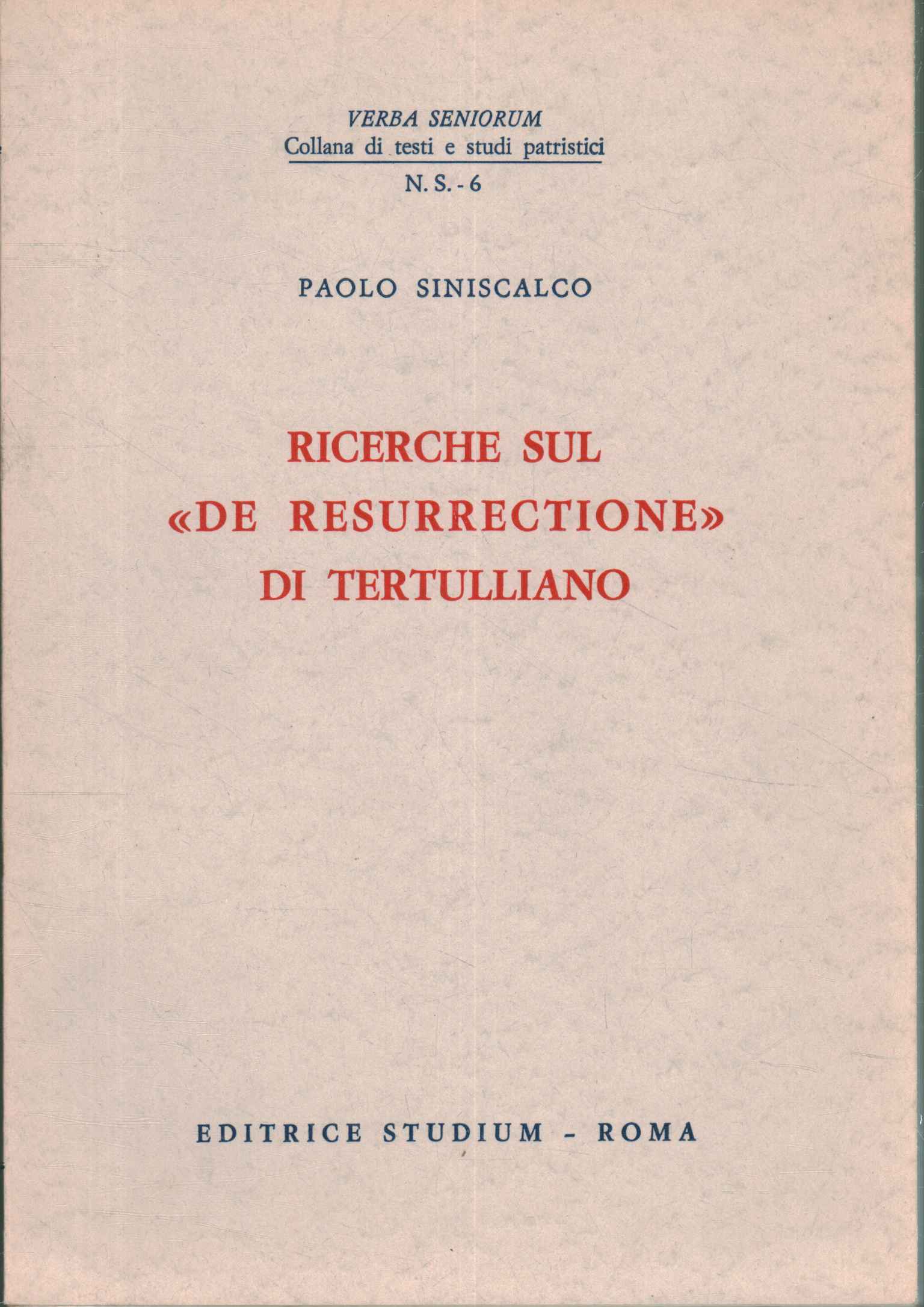 Research on Tertull's de resurrectione