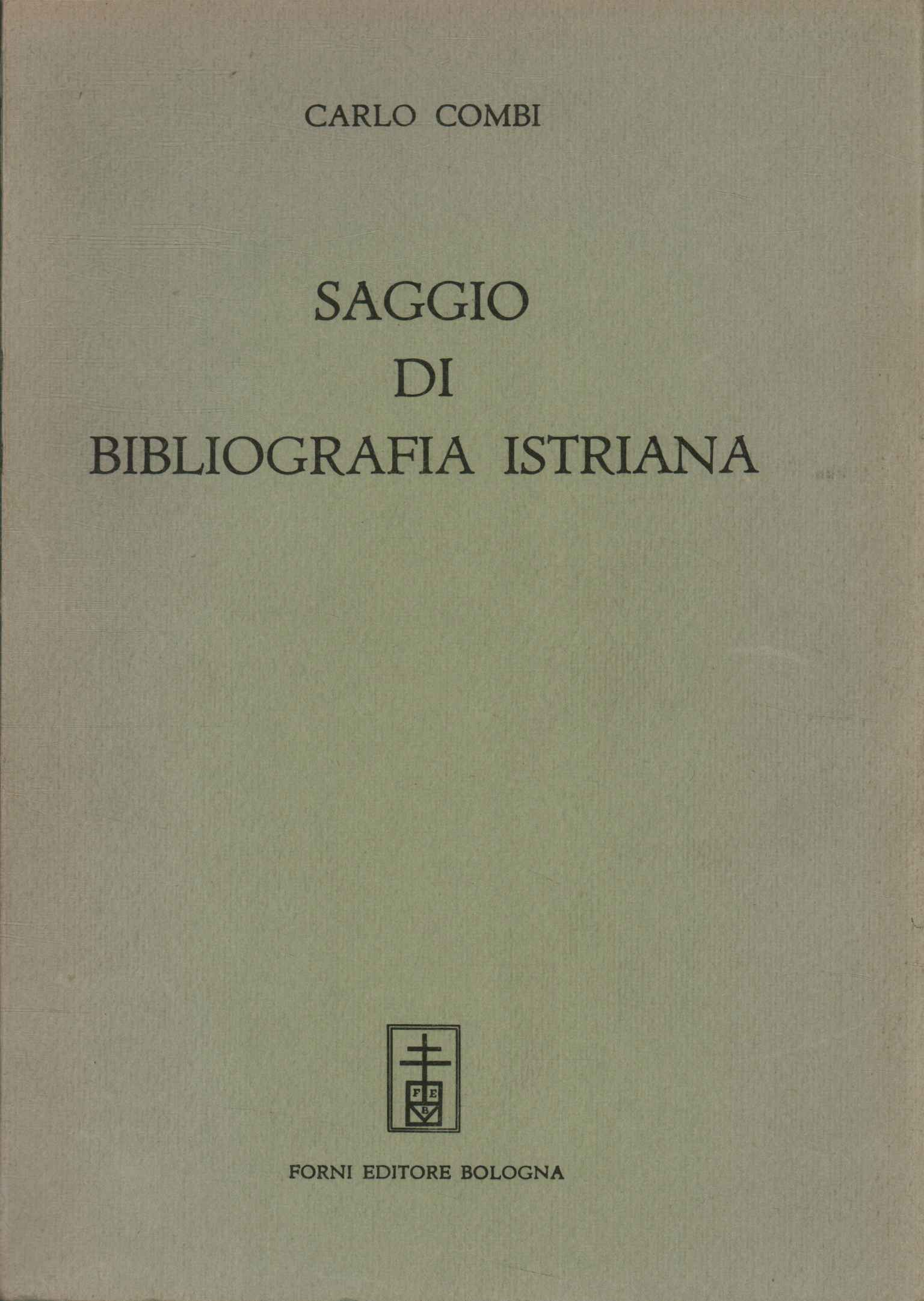 Istrian bibliography essay published