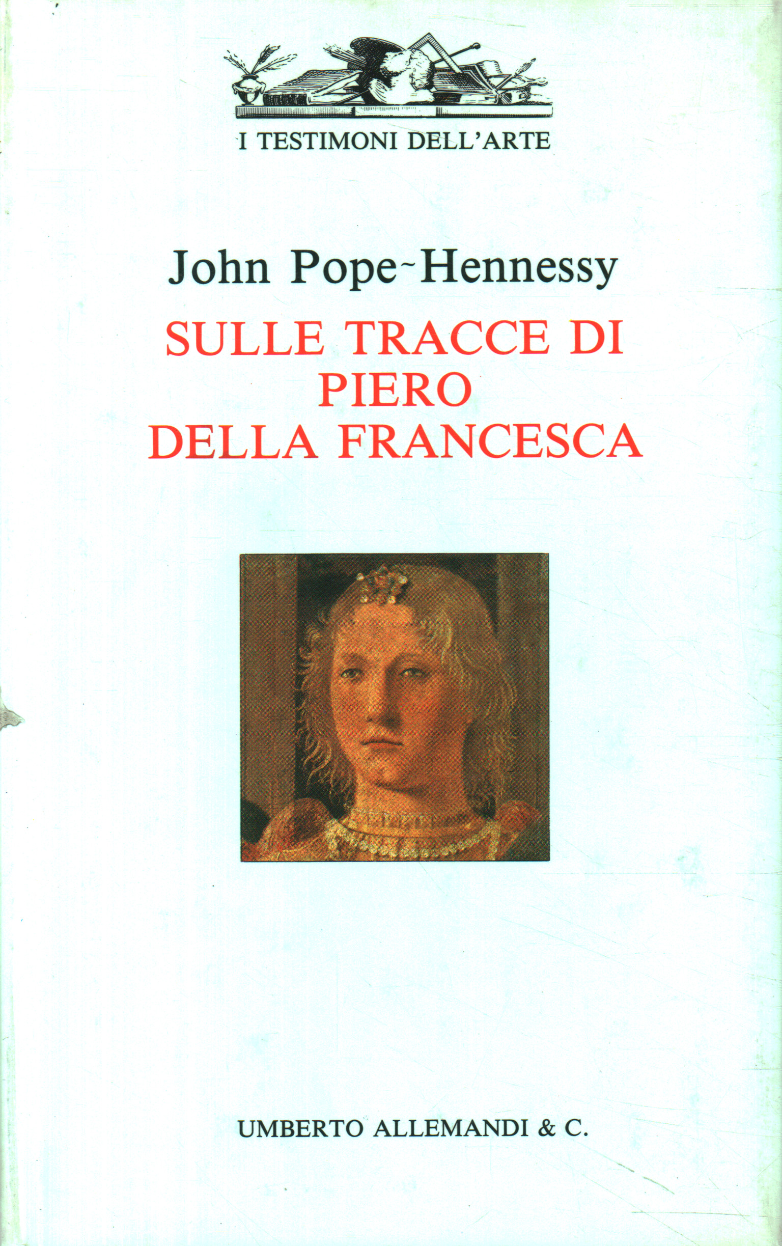 On the trail of Piero della Francesca