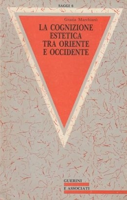 La cognizione estetica tra Oriente e Occidente