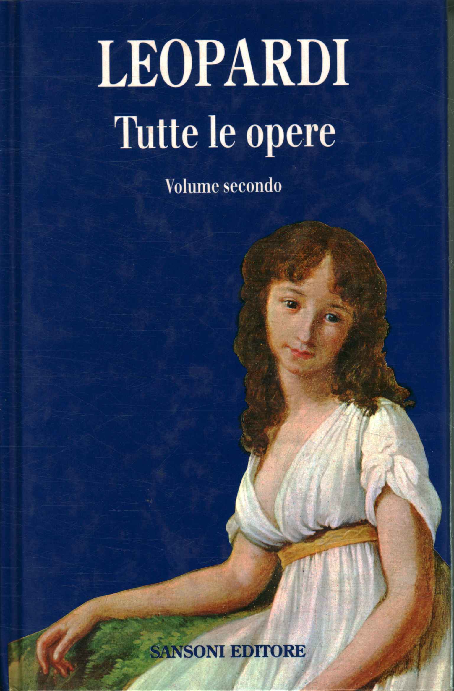 Tutte le opere (Volume secondo)