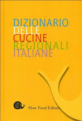 Dizionario delle cucine regionali italiane