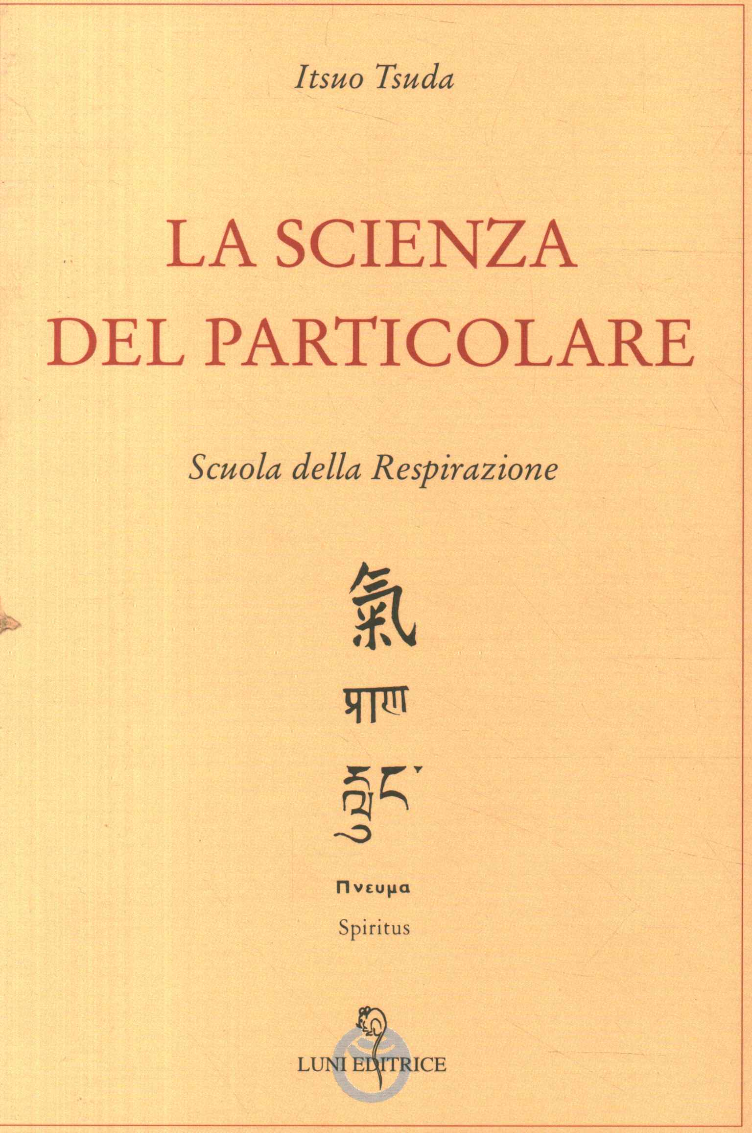 La scienza del particolare