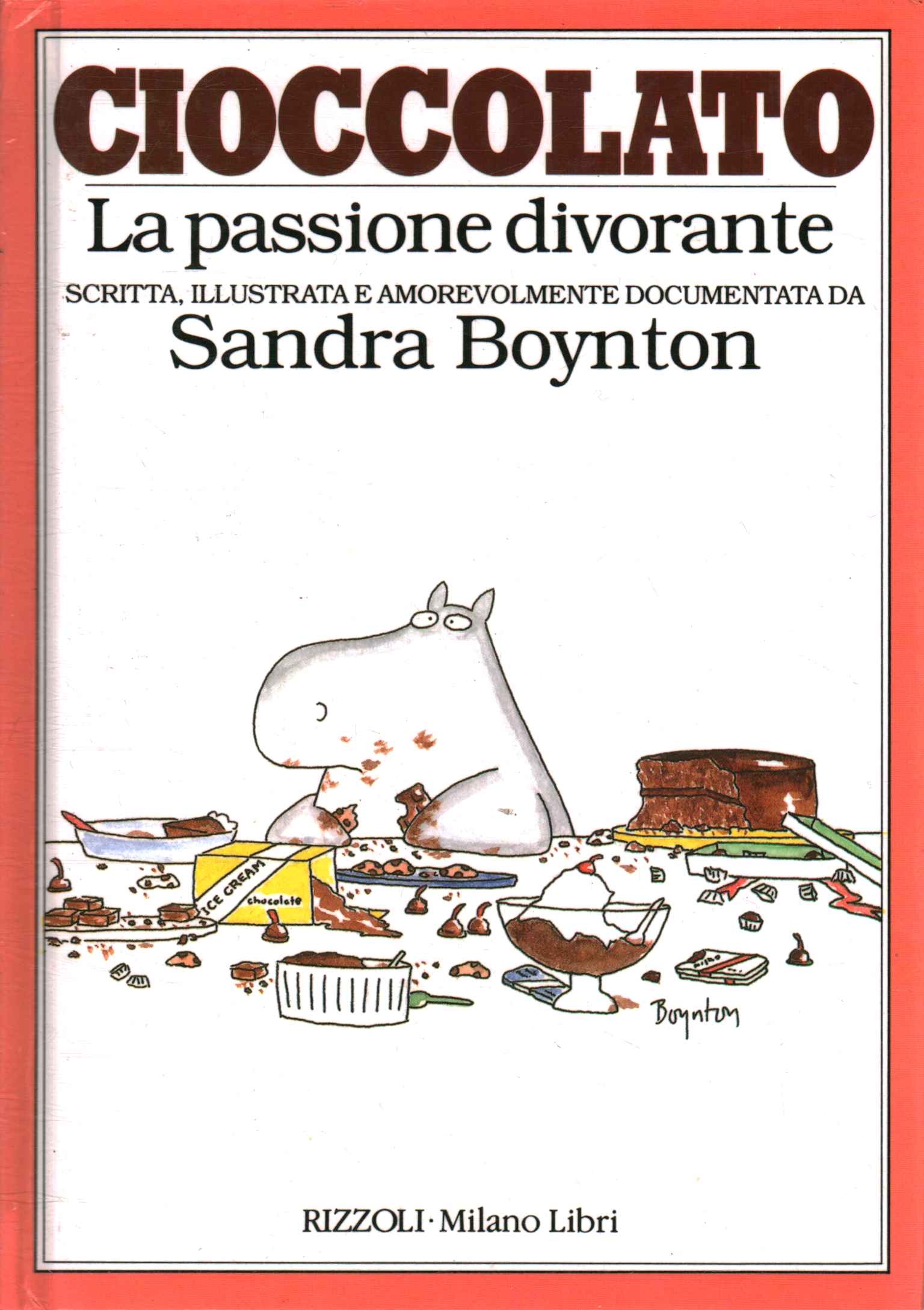 Cioccolato la passione divorante