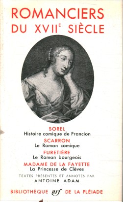 Romanciers du XVII Siècle