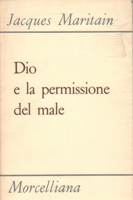 Dio e la permissione del male