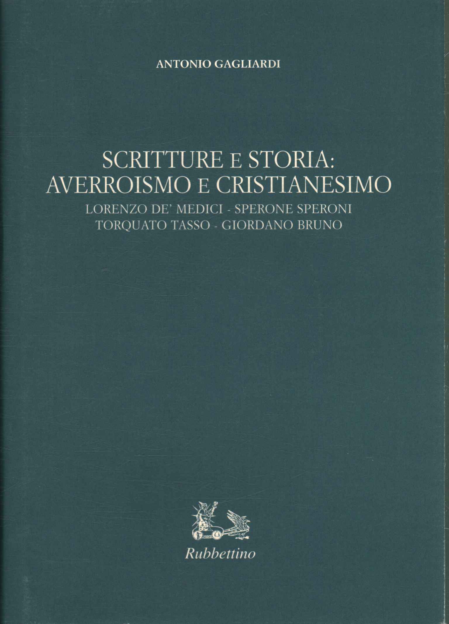 Écritures et histoire : Averroïsme et christianisme