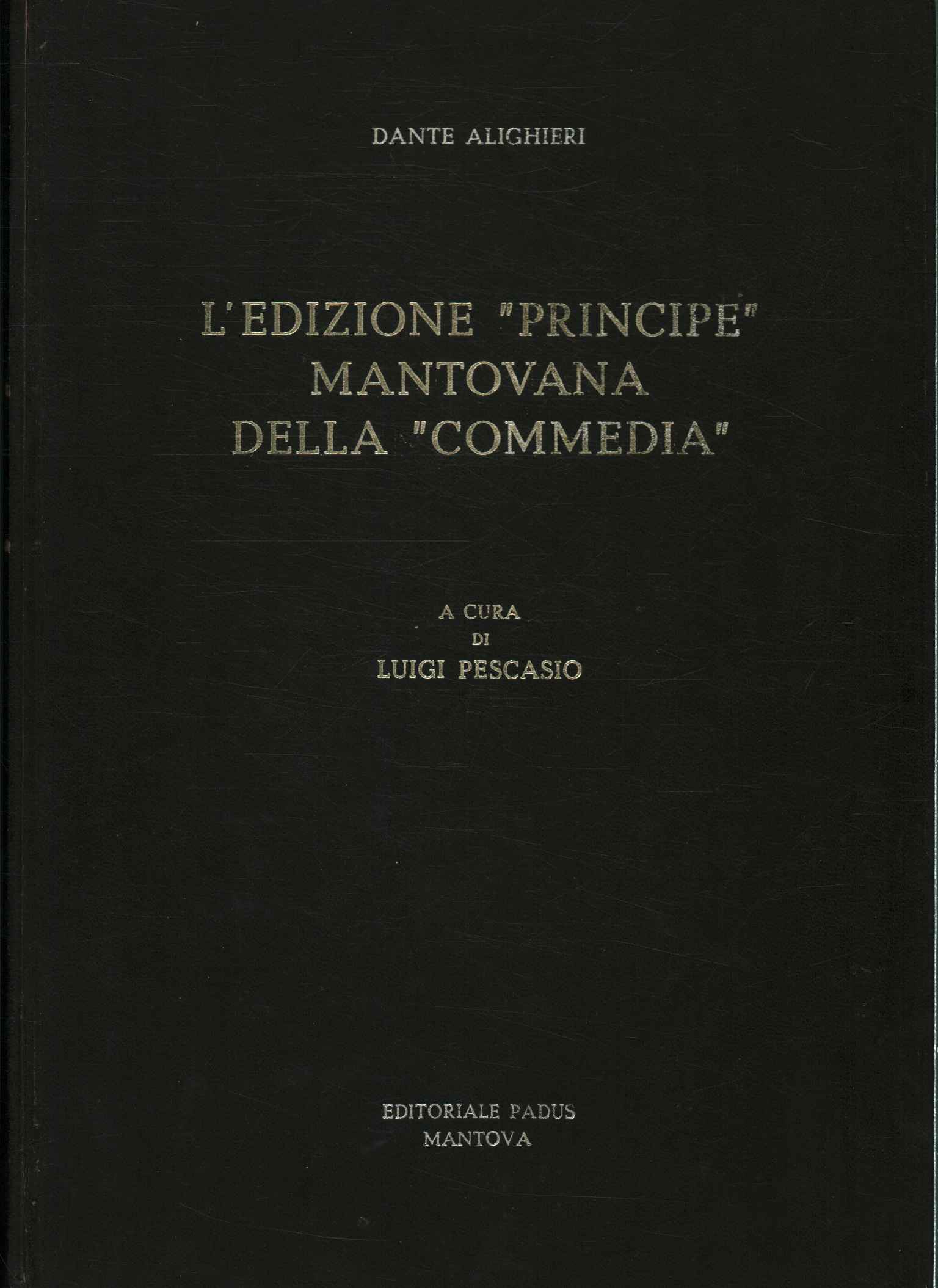 L'édition Principe Mantovana de