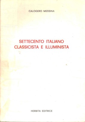 Settecento italiano classicista e illuminista