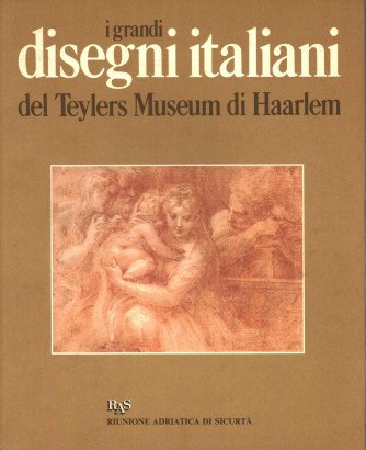 I grandi disegni italiani del Teylers