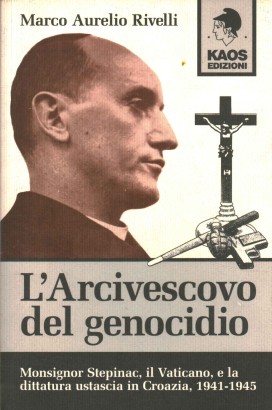 L'Arcivescovo del genocidio