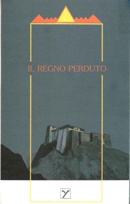 Il regno perduto