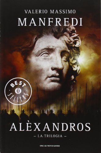 Alexandros. The Trilogy