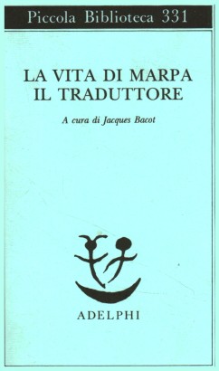 La vita di Marpa il traduttore