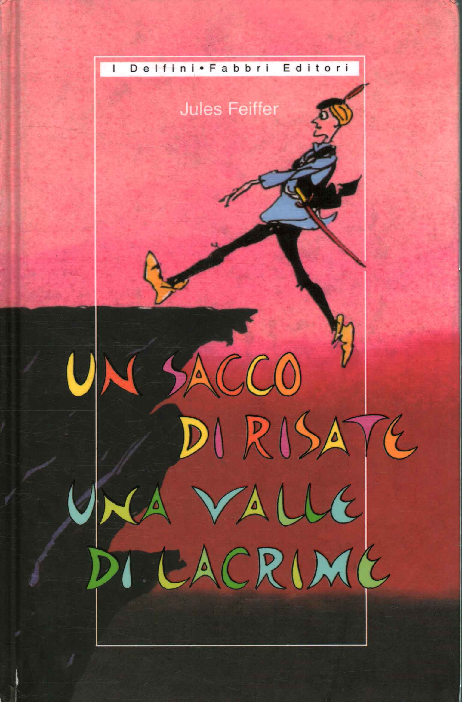 Un sacco di risate una valle di lac,Un sacco di risate una valle di lac,Un sacco di risate una valle di lac