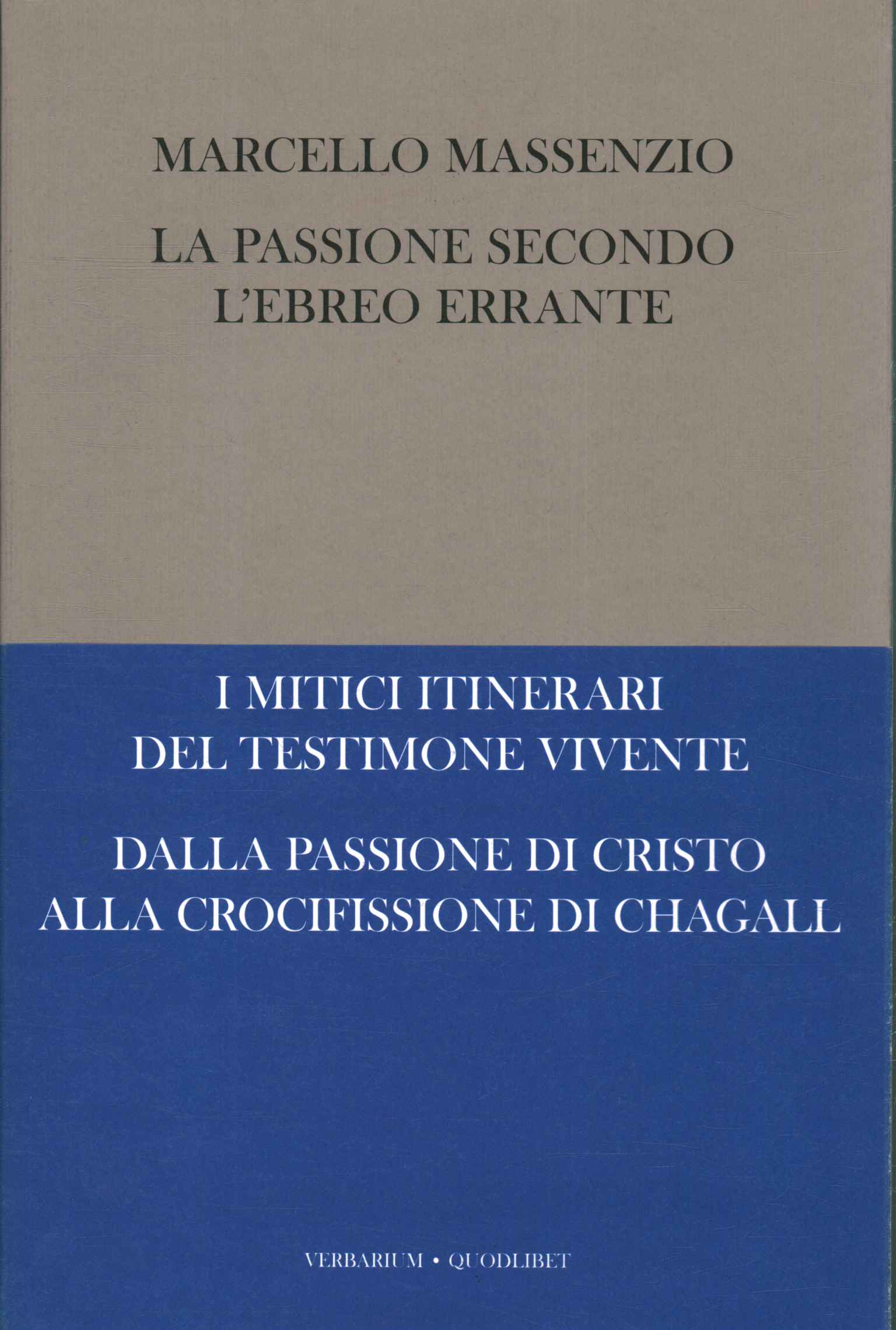 La passione secondo l'ebreo err