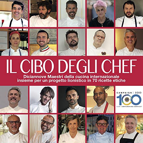 Il cibo degli chef. Diciannove maestri%2