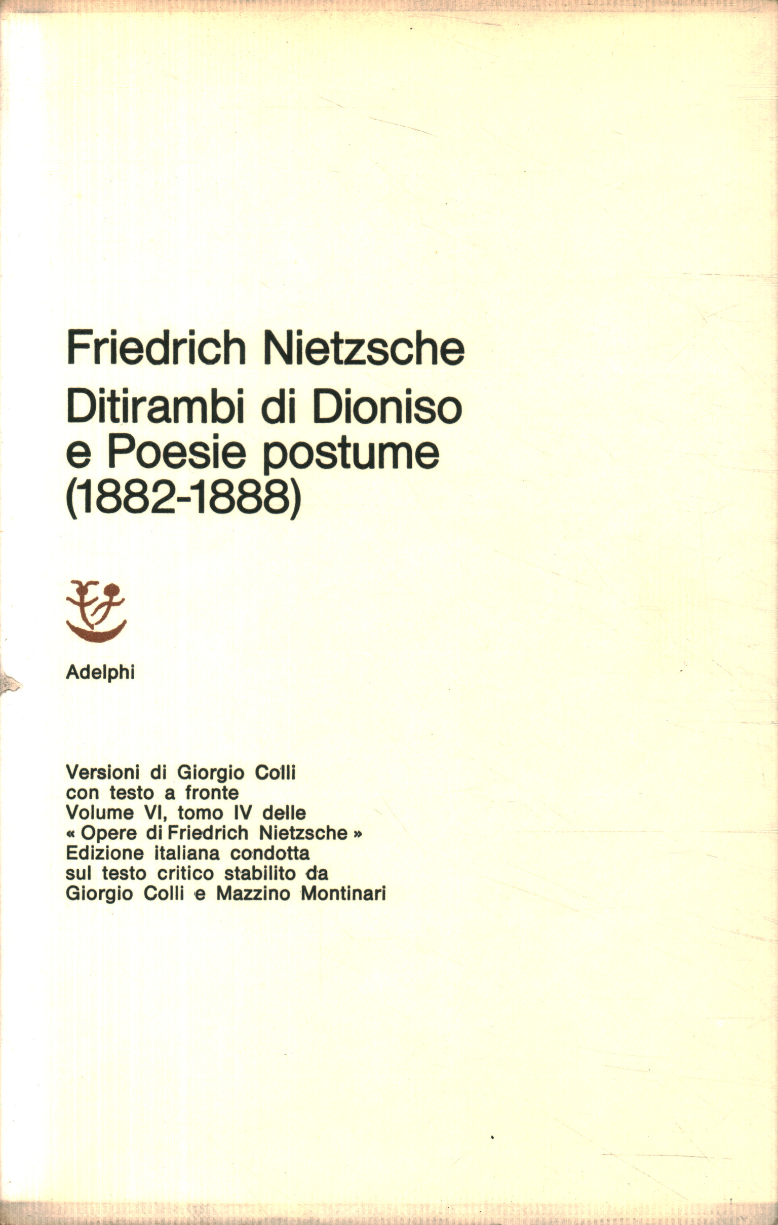 Works by Friedrich Nietzsche. Dithyrambs