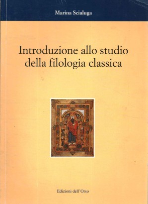 Introduzione allo studio della filologia classica