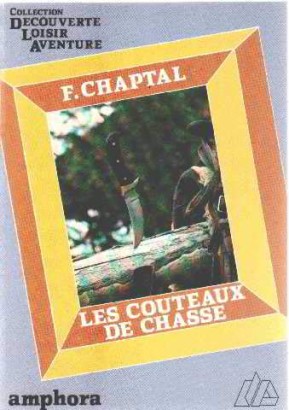 Les couteaux de chasse