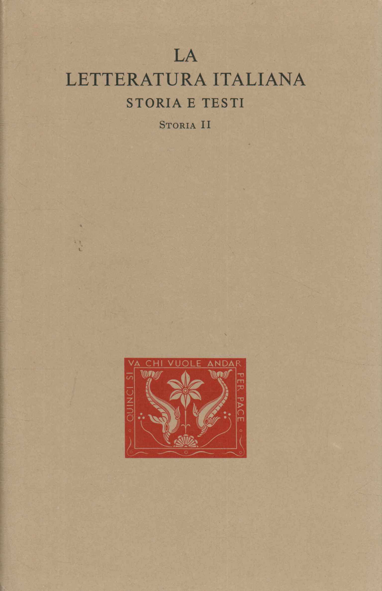 La letteratura italiana. Storia e Testi%