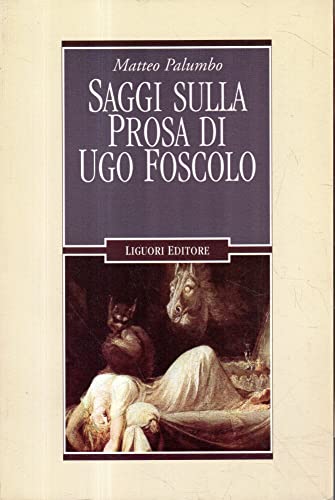 Essais sur la prose d'Ugo Foscolo