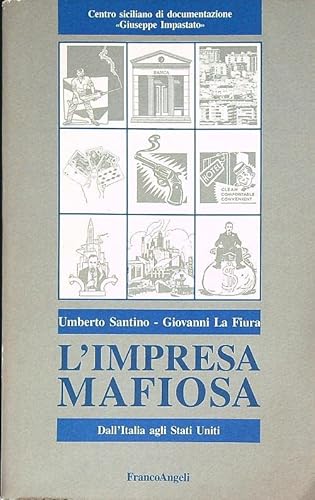 L'impresa mafiosa