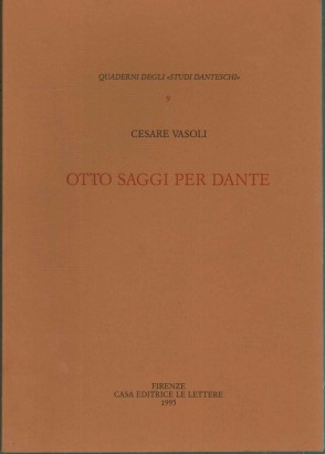 Otto saggi per Dante