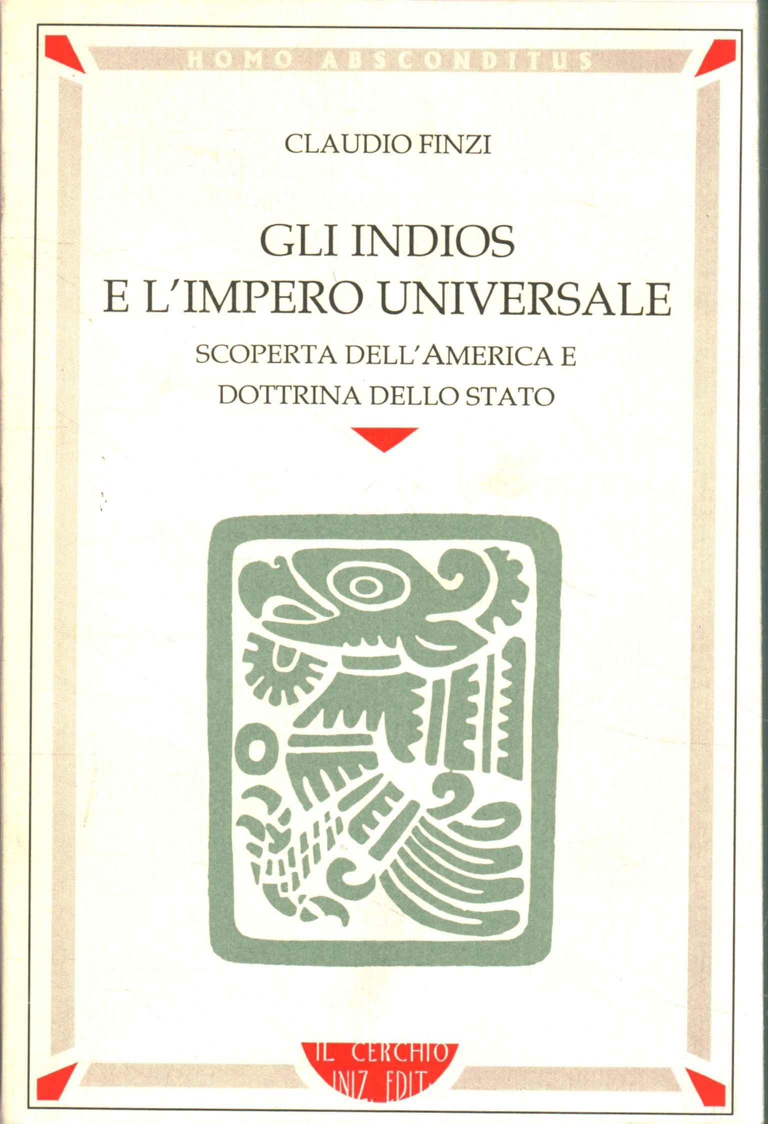 Los indios y el imperio universal